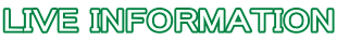 LIVE INFORMATION